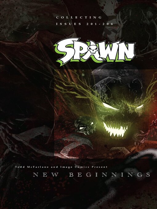 Title details for Spawn (1992): New Beginnings, Volume 1 by will Carlton - Available